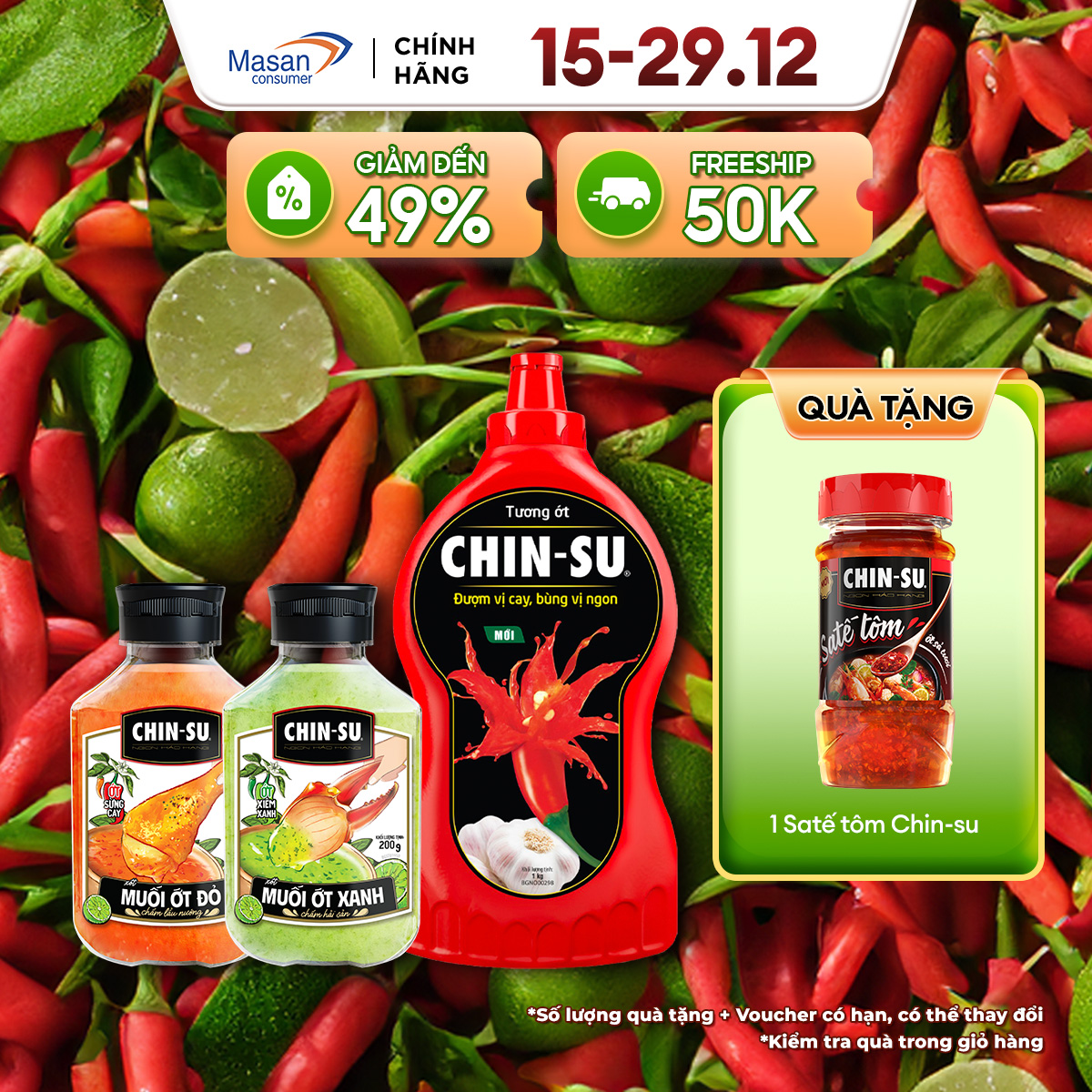   15.12-29.12 Voucher 18% CHO ĐƠN TỪ 199K Combo 1 Xốt Muối Ớt Xanh + 1 Xốt Muối Ớt Đỏ + 1 Tương Ớt Chinsu 1Kg 