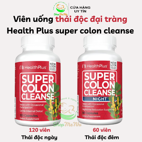 Viên uống thảo mộc Detox - thải độc đại tràng Super Colon Cleanse- Health Plus 120 viên.