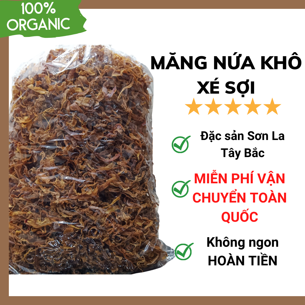 [LOẠI NGON + FREESHIP TOÀN QUỐC] Măng khô xé sợi Tây Bắc loại Ngon túi 1kg Măng nứa khô Sơn La của Dân tộc Thái - Hạn sử dụng 1 năm