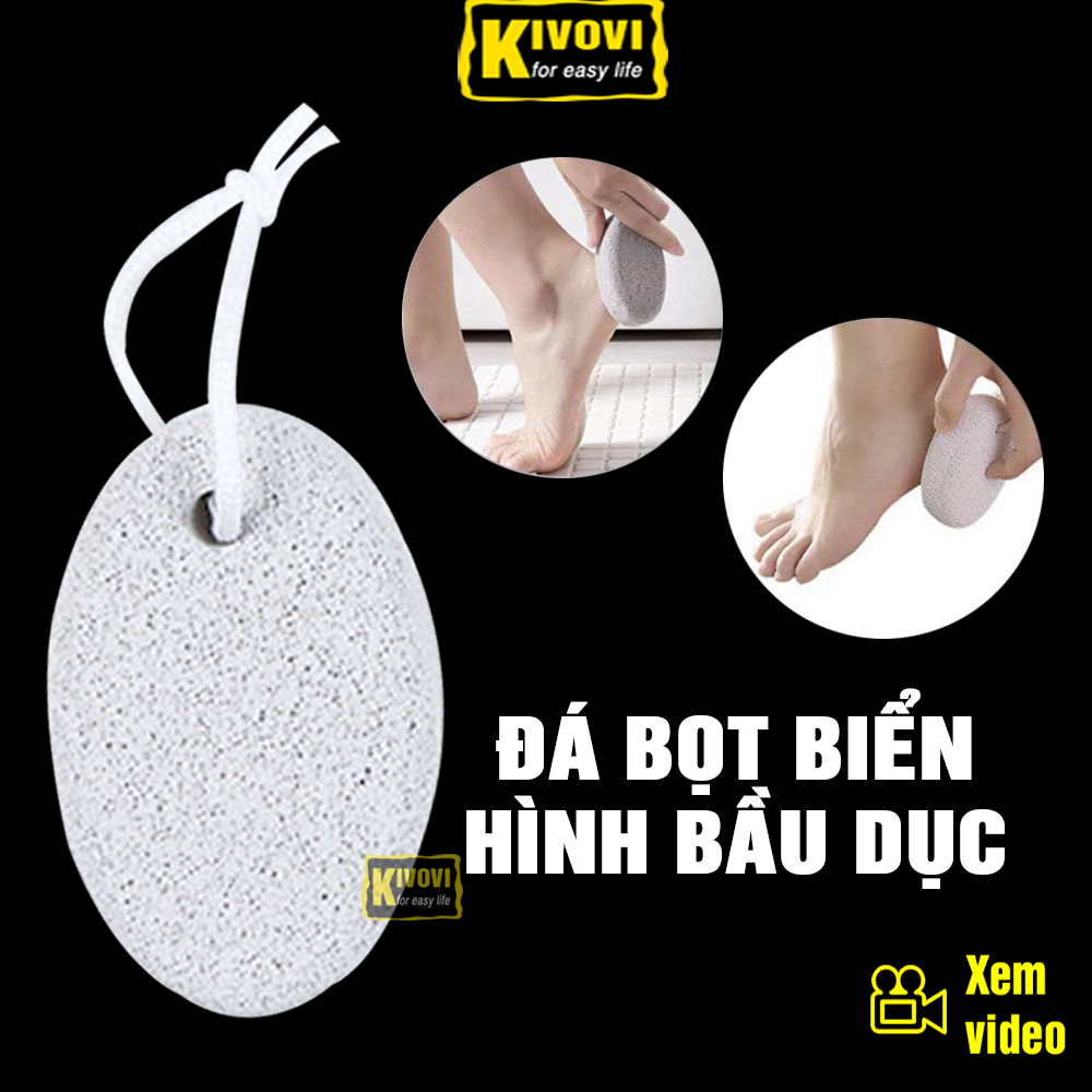Đá Bọt Biển Chà Gót Chân Hình Bầu Dục Có Quai - Dụng Cụ Chà Gót Chân , Đá Mài Gót Chân , Đá Tẩy Tế Bào - Kivovi