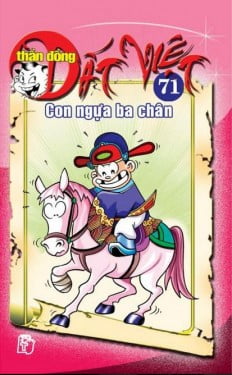 Fahasa - Thần Đồng Đất Việt 71 - Con Ngựa Ba Chân