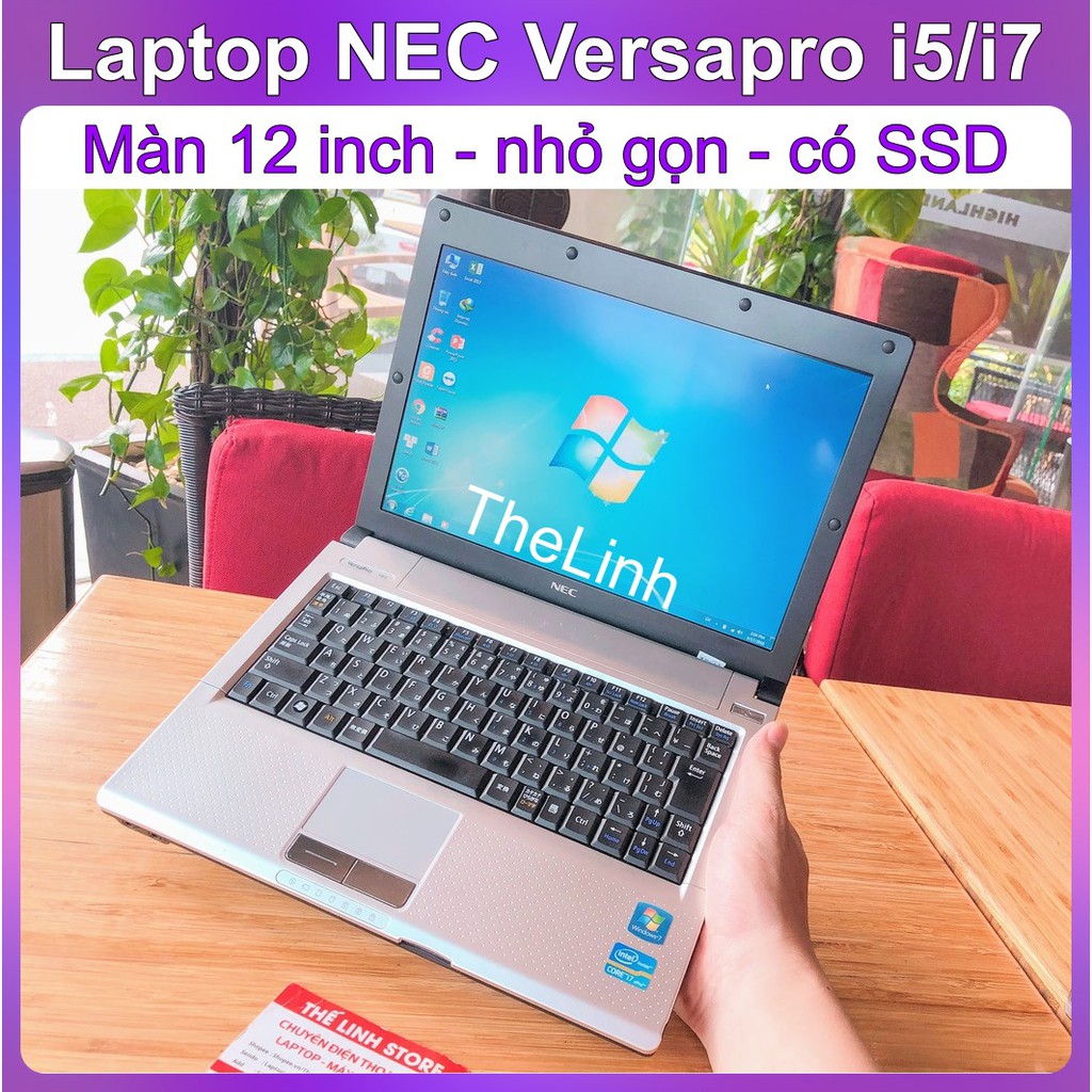 Laptop NEC Versapro VB 12.1 inch Core i5 - i7 đời 2, đời 3