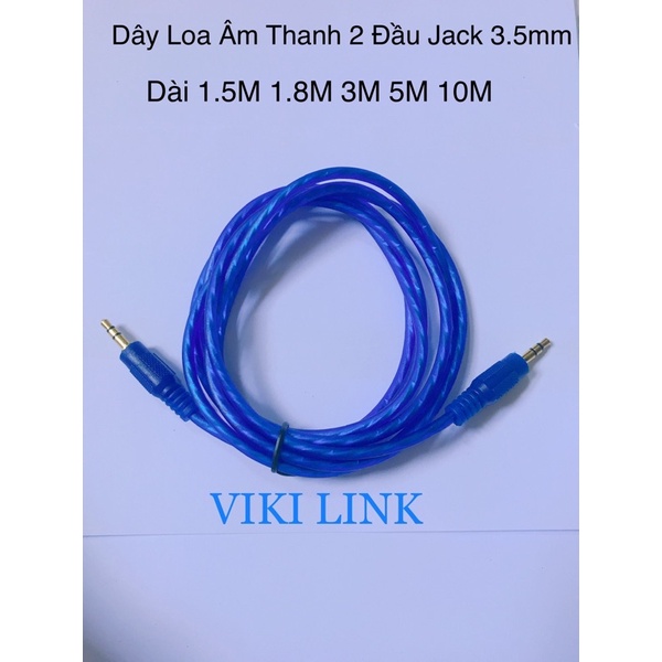 Dây loa âm thanh 2 đầu jack 3.5mm dài 1.5m 1.8m 3m 5m 10m màu xanh chất lượng
