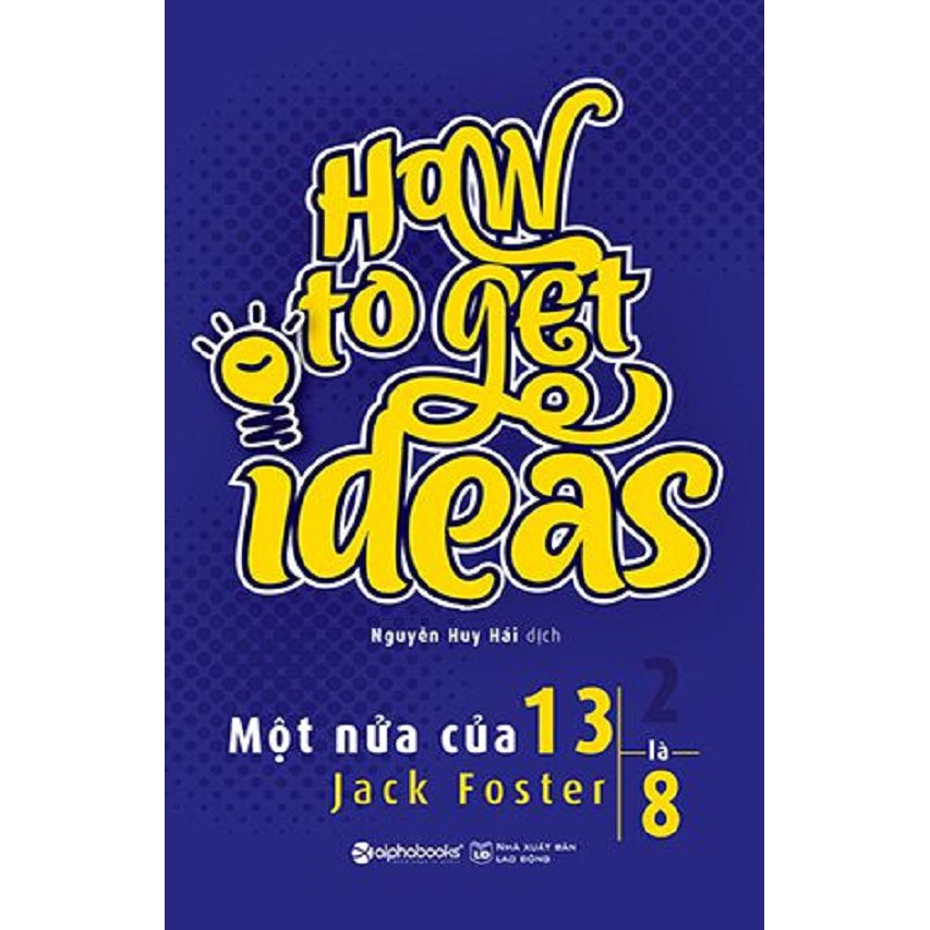Nguyetlinhbook sách - một nửa của 13 là 8.