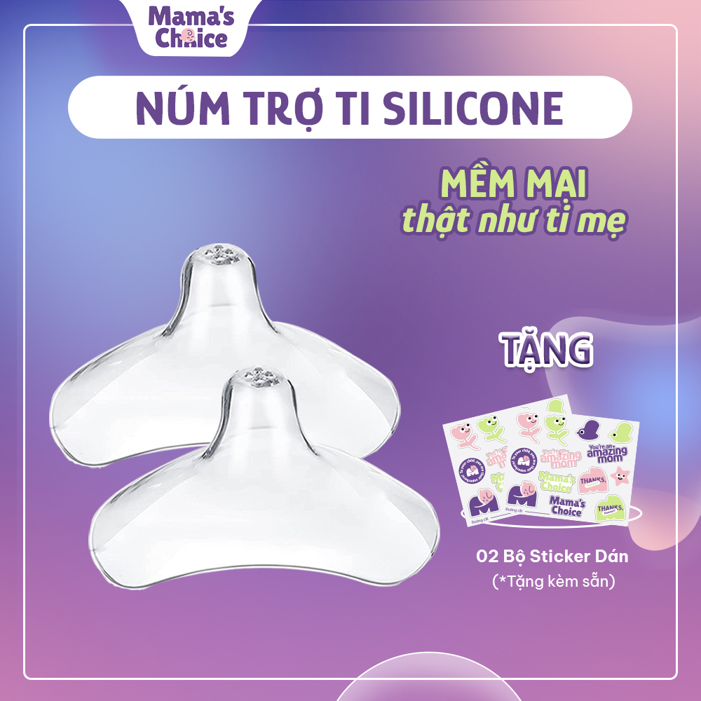 Núm trợ ti mama's choice, trợ ty silicone siêu mềm giúp mẹ cho bé bú dễ dàng