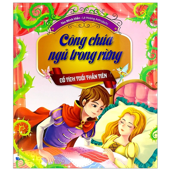 Fahasa - Cổ Tích Tuổi Thần Tiên - Công Chúa Ngủ Trong Rừng