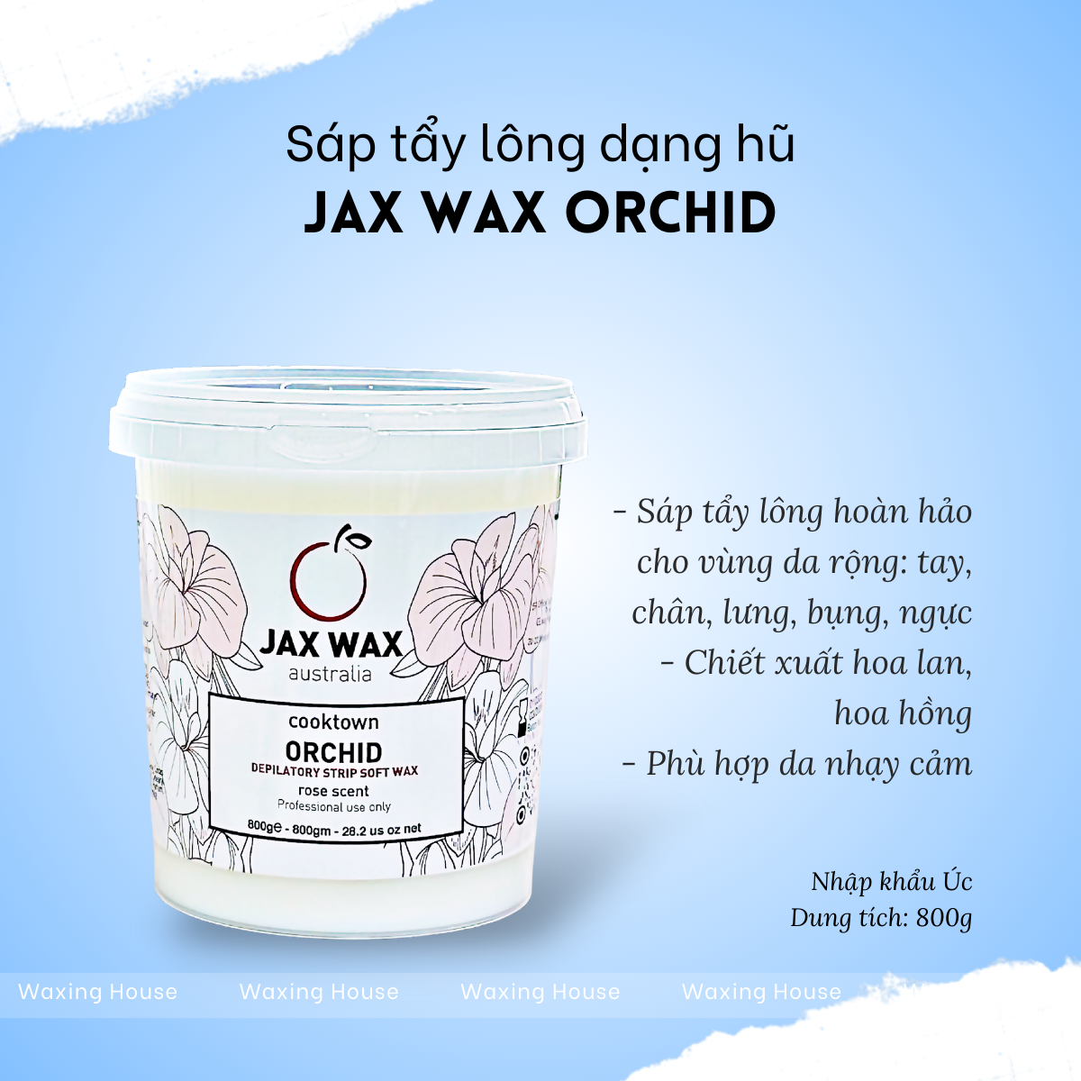 Sáp tẩy lông ấm dạng hũ Jax Wax Australia Orchid 800g