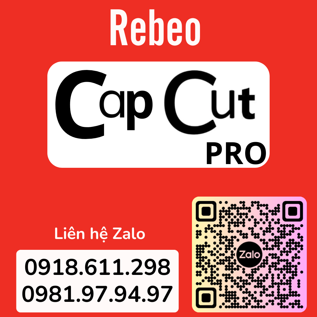 Tài Khoản CapCut Pro Chính Chủ 6 Tháng - Phần Mềm Edit - REBEO Shop
