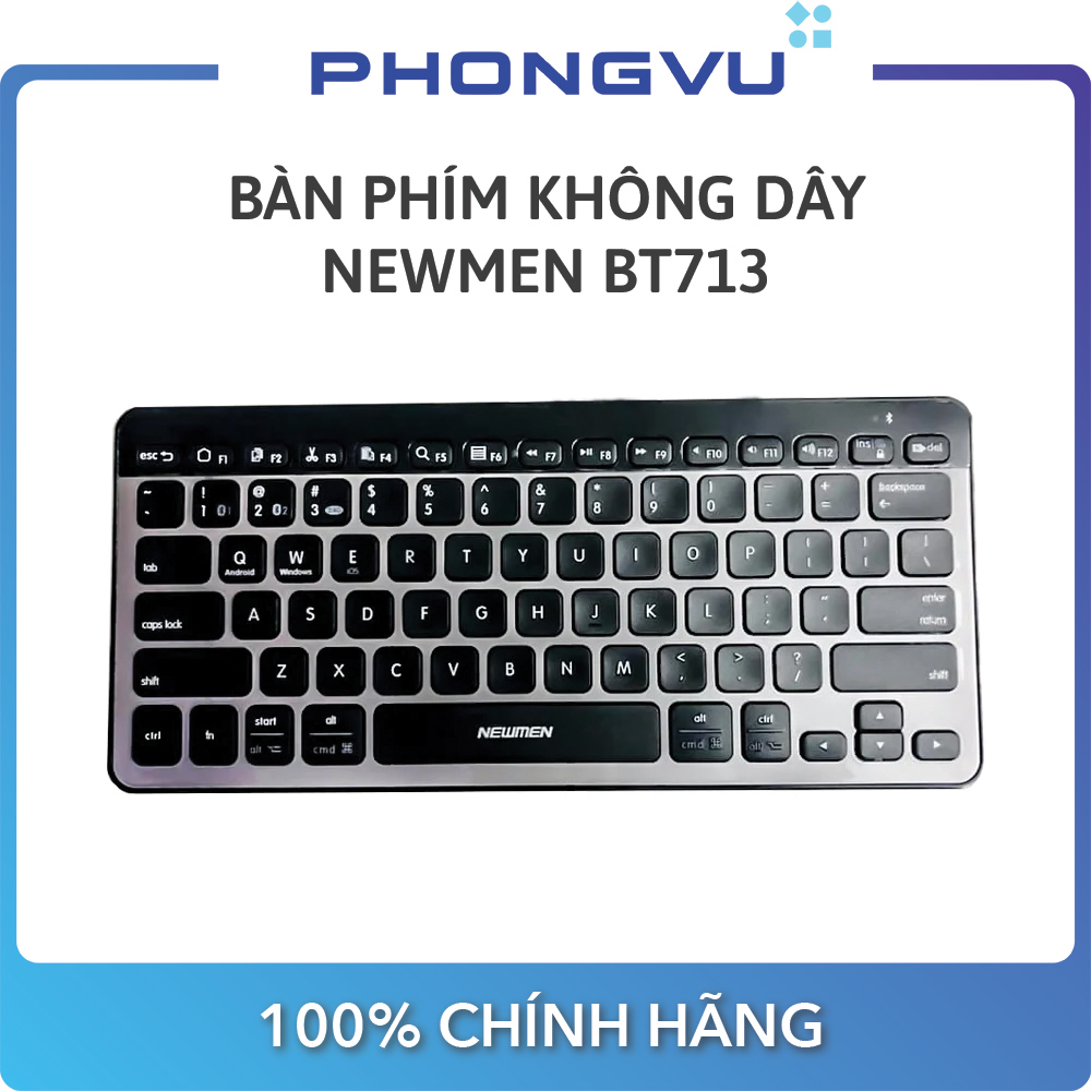 Bàn phím không dây Newmen BT713 (Xám) - Bảo hành 24 tháng