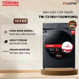 Máy Giặt Toshiba Inverter 10.5 Kg TW-T21BU115UWV(MG) - 15 Chương Trình Giặt - Kết Nối Wifi Điều Khiển