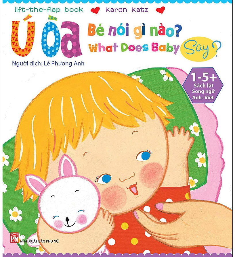 Fahasa - Ú Òa - Bé Nói Gì Nào (Tái Bản 2018)