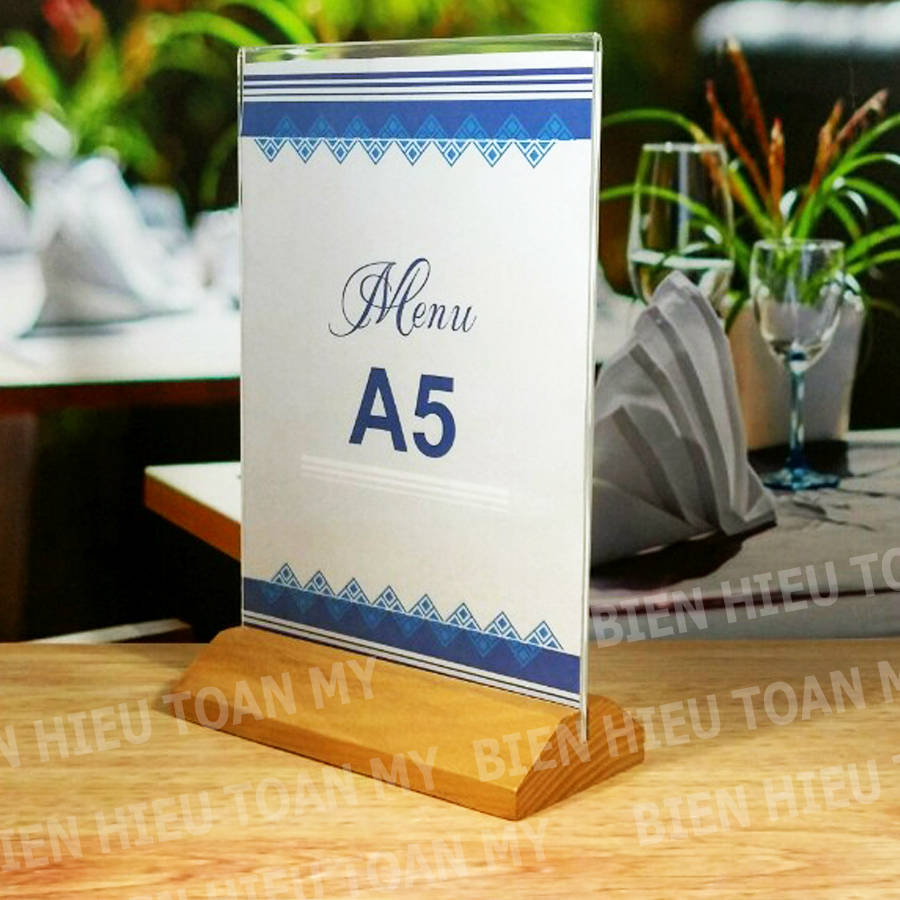 Standee để bàn Đế Gỗ A5- kệ mica để bàn - menu mica đế gỗ công sở - nhà hàng - caffee