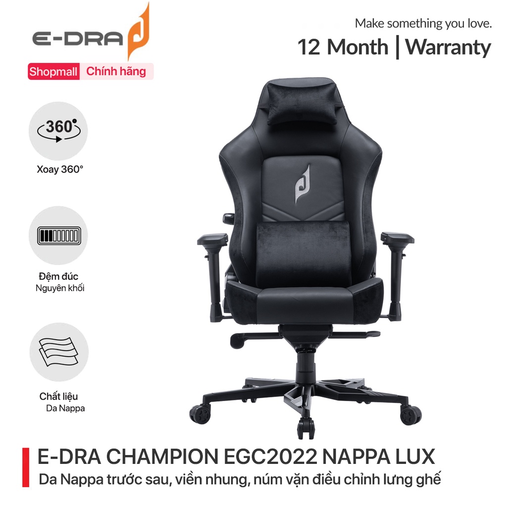 Ghế chơi game cao cấp e-dra champion egc2022 nappa lux - da nappa, đệm đúc nguyên khối - kê tay 4d - núm vặn chỉnh lưng