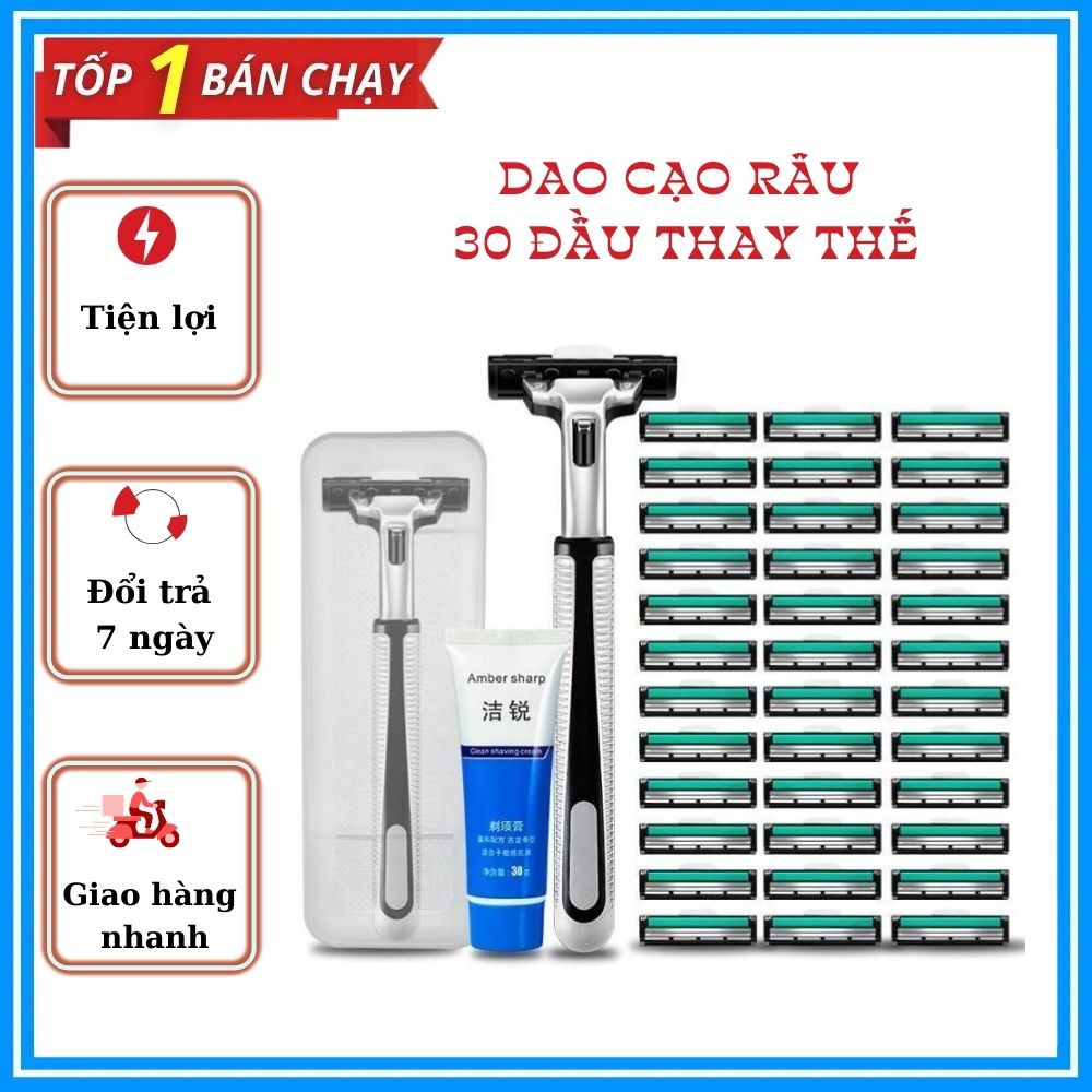 SET DAO CẠO RÂU + 30 ĐẦU DAO THAY THẾ (Tặng kèm tuýp kem cạo râu)