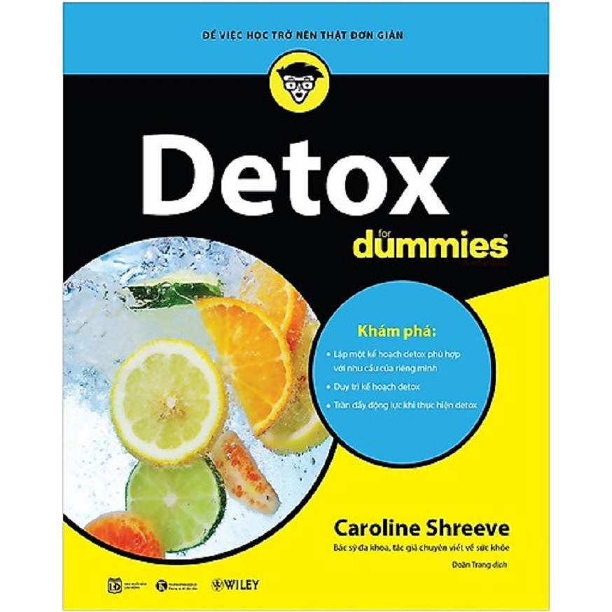 Nguyetlinhbook Sách - Detox For Dummies-Đem Lại Một Nguồn Năng Lượng Mới Cho Cơ Thể Bạn.