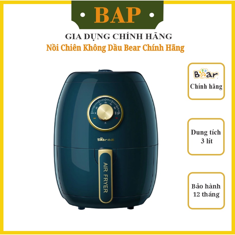 Nồi chiên không dầu bear dung tích 3l bh 12 tháng - bap