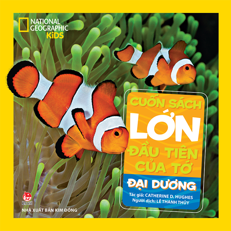 Kim Đồng - Cuốn sách lớn đầu tiên của tớ - Đại dương