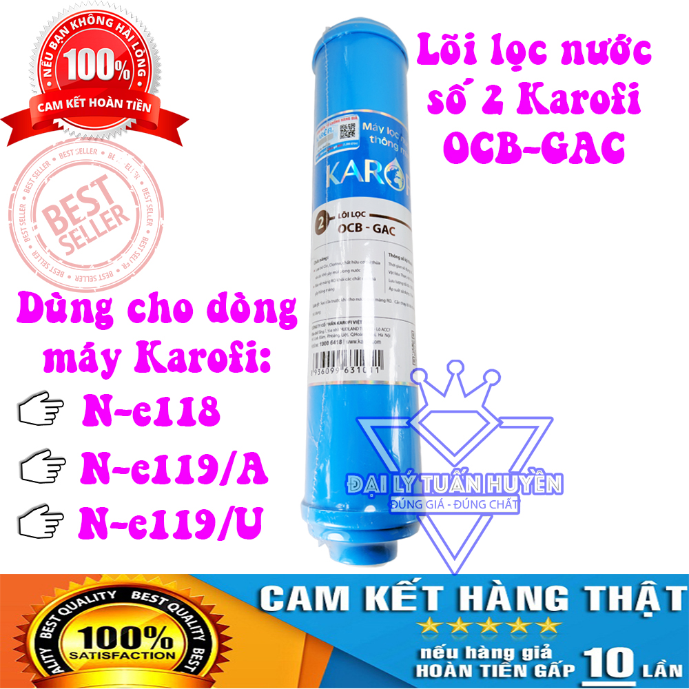 Lõi lọc nước số 2 Karofi chính hãng OCB-GAC - Dùng cho máy N-e118 N-e119/U N-e119/A