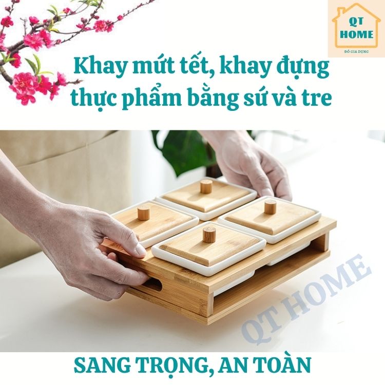 [HCM] Khay Đựng Mứt Tết,Hộp Đựng Mứt Tết, Khay Đựng Thực Phẩm Bằng Sứ Nắp Tre 4 Ngăn
