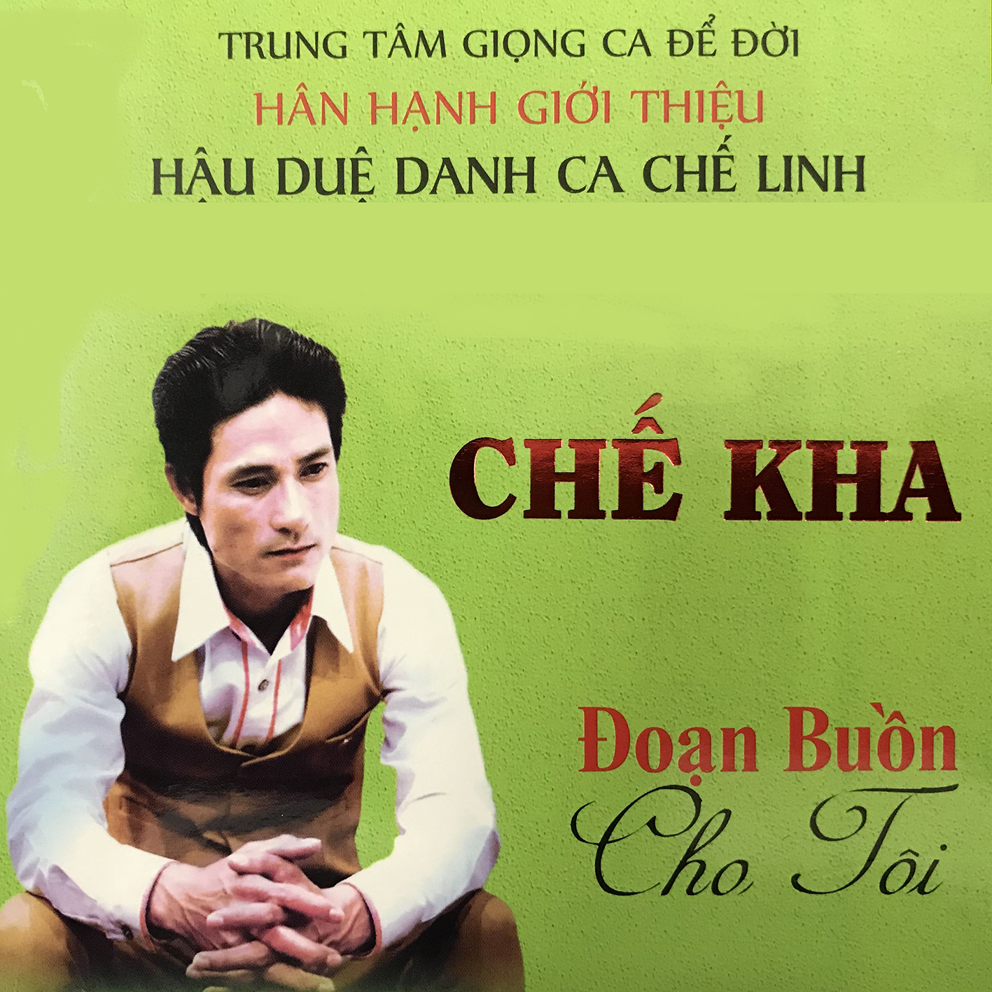 05 CD Giọng Ca Để Đời rất hay nên nghe (P1)