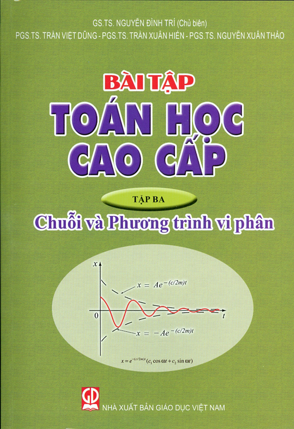 Bài Tập Toán Học Cao Cấp - Tập 3 - Chuỗi Và Phương Trình Vi Phân