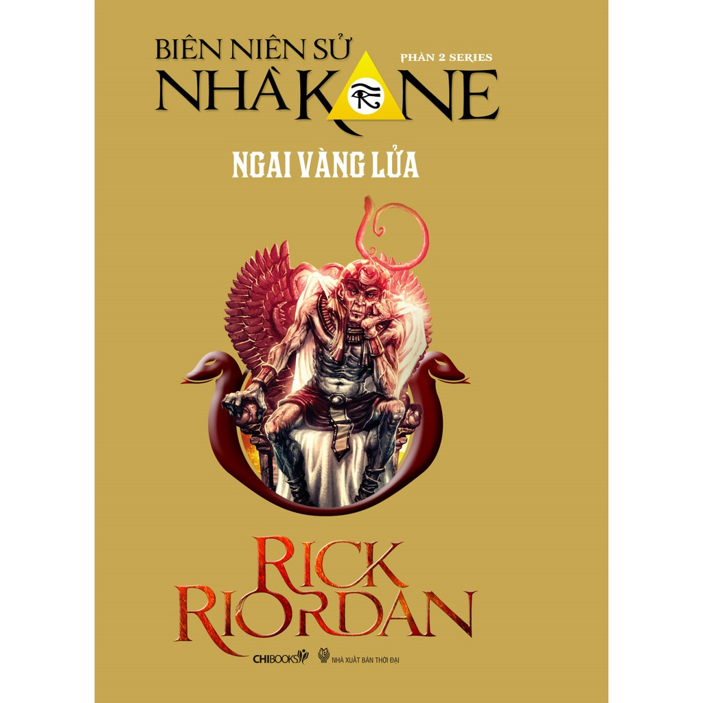 Sách - ngai vàng lửa phần 2 series biên niên sử nhà kane - tác giả rick riordan - sài gòn books