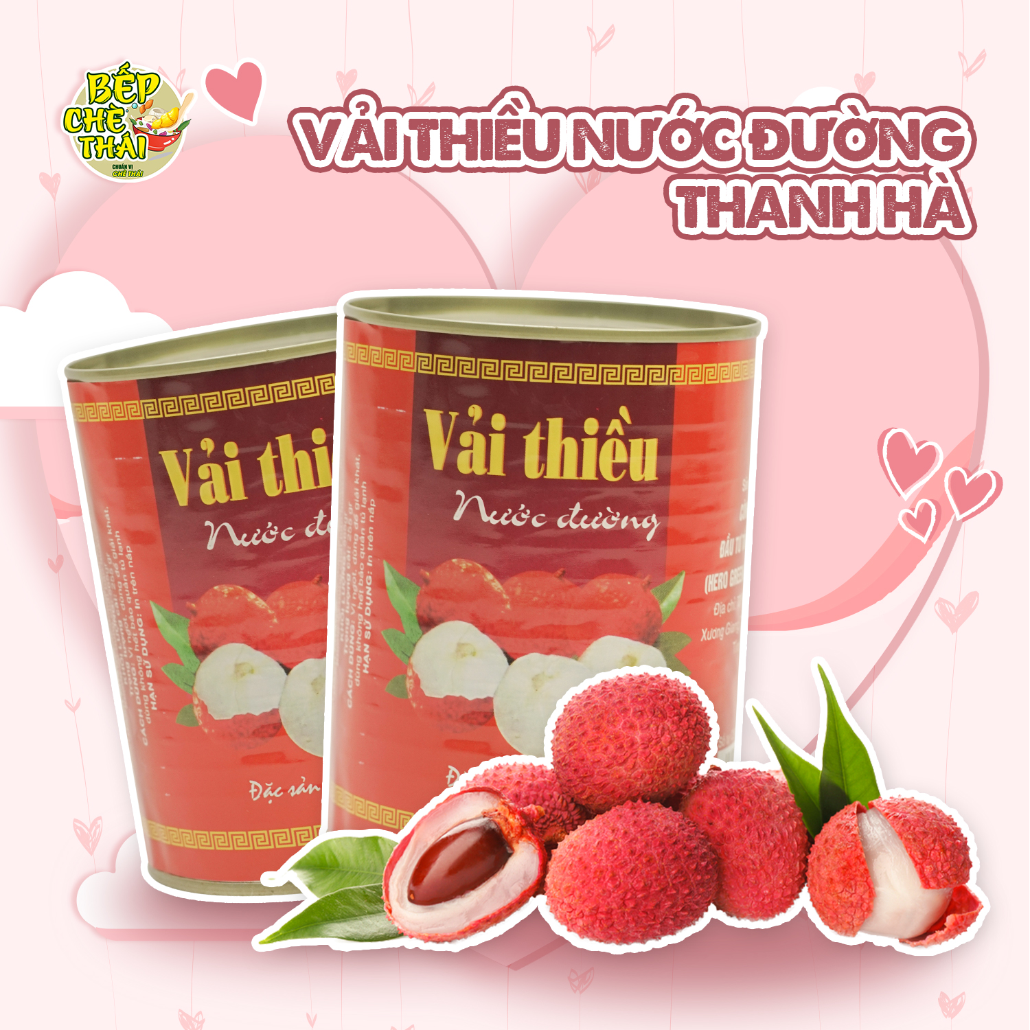 Vải thiều nước đường Thanh Hà 565g  - Bếp Chè Thái