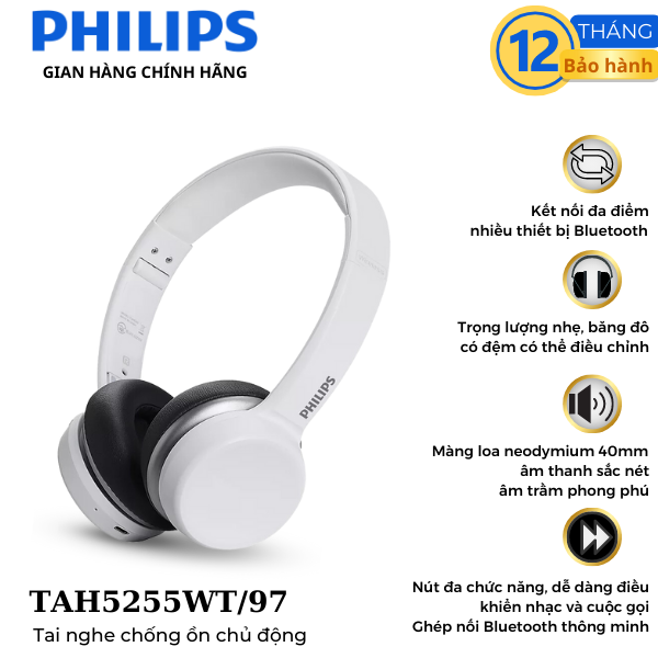 Tai nghe Philips Bluetooth TAH5255WT/97- Bảo hành chính hãng 12 tháng