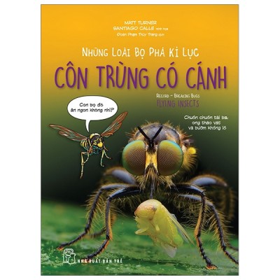 Những loài bọ phá kỷ lục - côn trùng có cánh