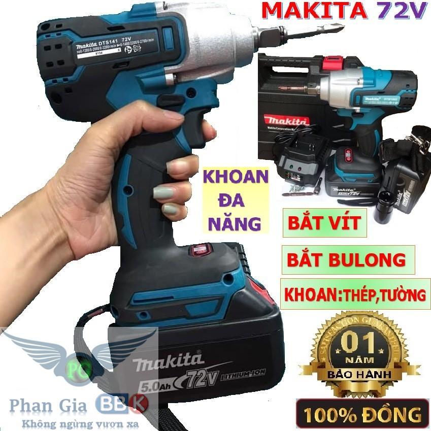 Máy siết Bulong và Bắt vít MAKITA 72V Made JAPAN 3 CHỨC NĂNG  - 1 PIN