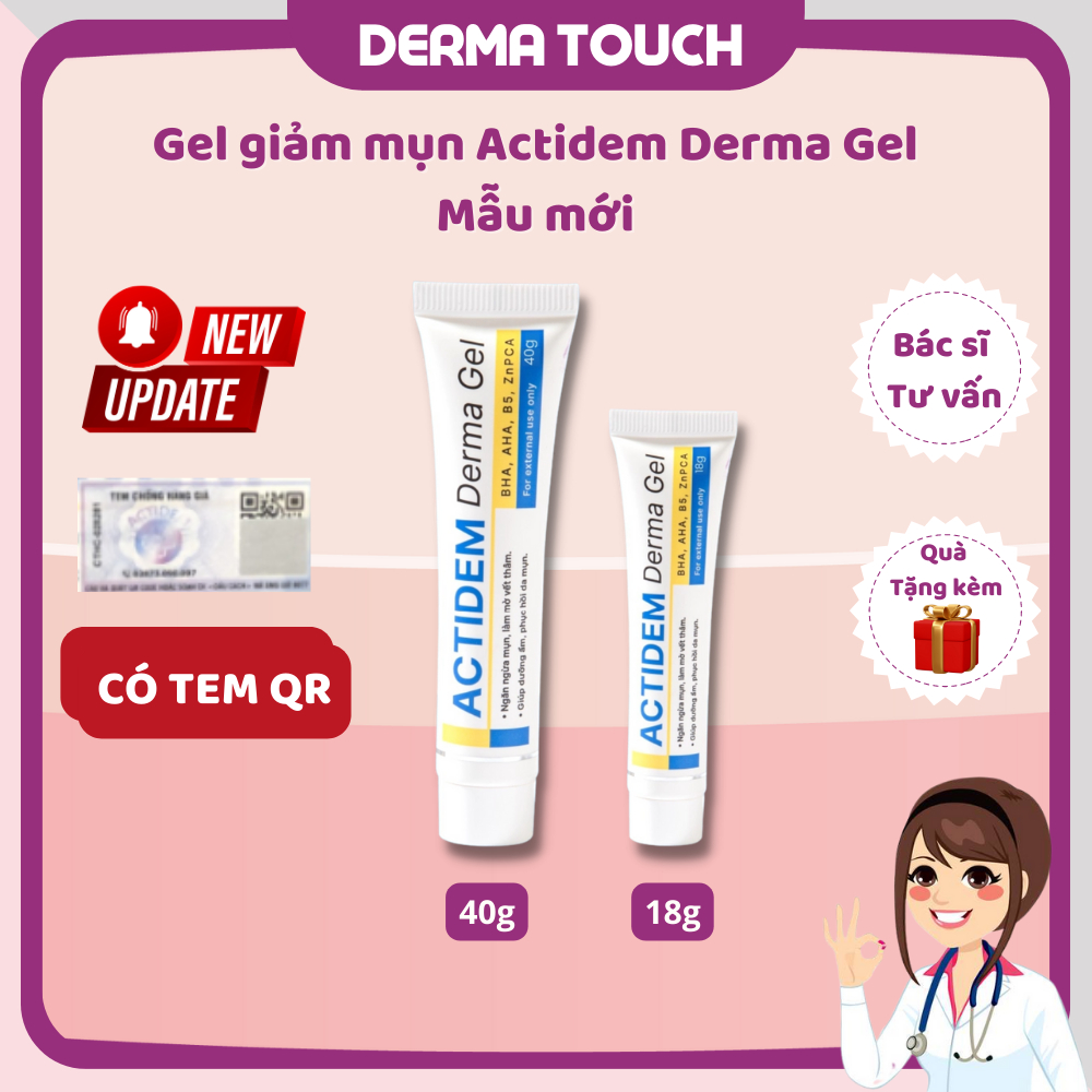 Actidem Gel giảm mụn Actidem Derma Gel 18gam 40gam, mẫu mới, giảm mụn, mờ thâm hiệu quả - Dược mỹ phẩm Derma Touch