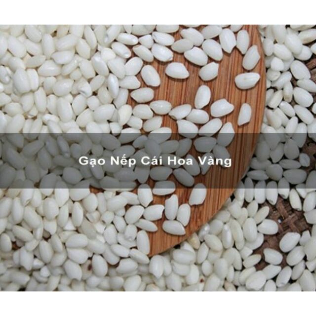 Nếp cái hoa vàng 1ký