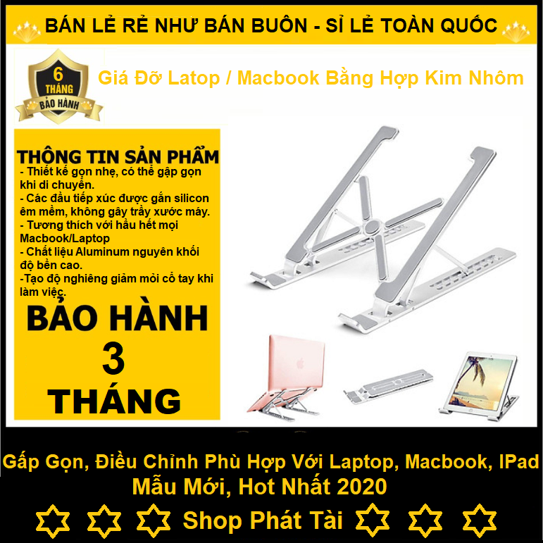 Đế tản nhiệt cho Laptop, Macbook - Giá đỡ, kệ đỡ, phụ kiện cao cấp cho Macbook, Laptop bằng hợp kim nhôm thông minh gấp gọn - Mẫu Mới Hot Nhất 2020