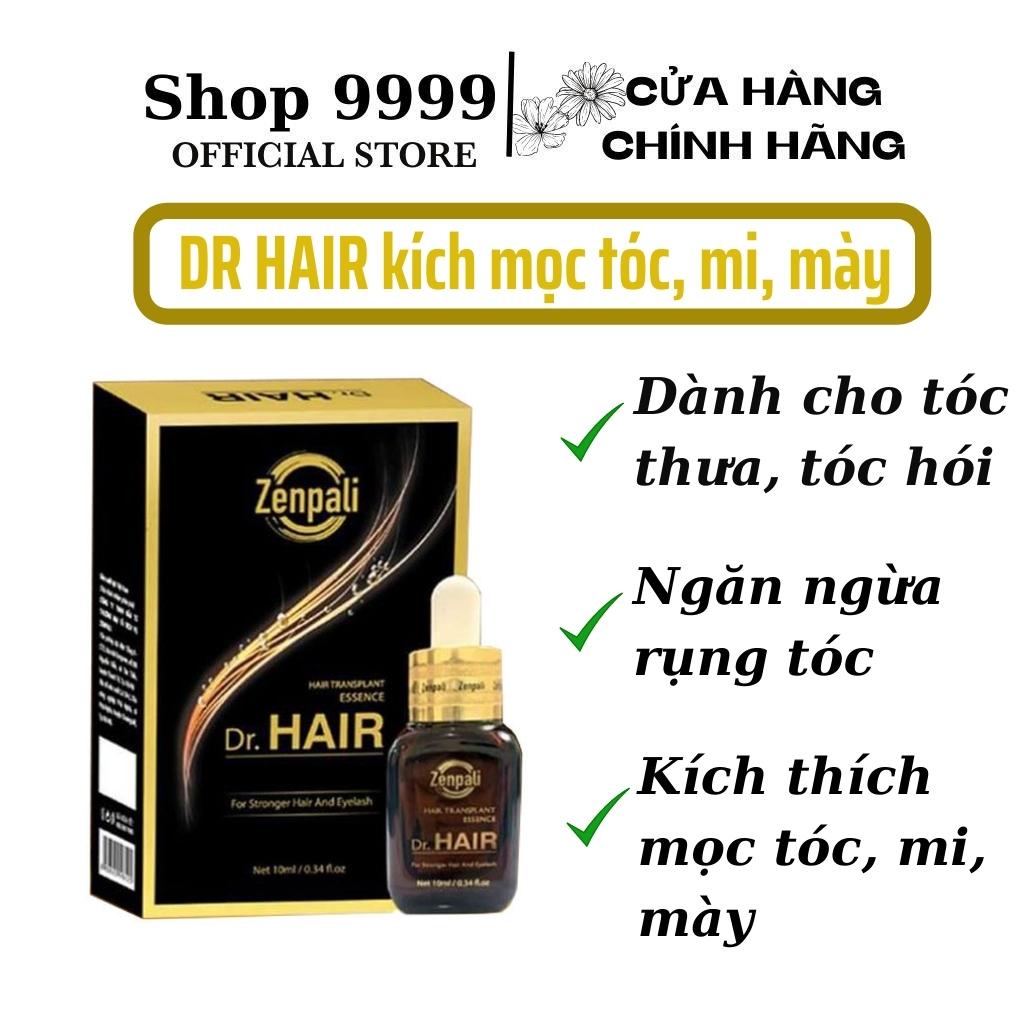 Dr hair kích mọc tóc nhanh dưỡng mi dài lông mày dày tinh chất mọc tóc zenpali 10ml shop 9999