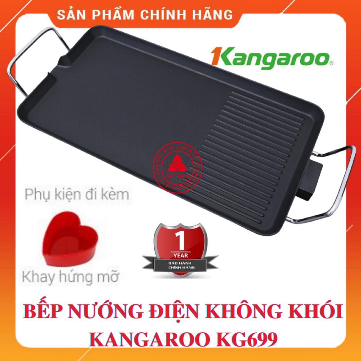 Bếp Nướng Điện Không Khói Kangaroo KG699 hoặc KG699G 2000W (tay kim loại chống vỡ)