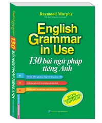English Grammar in use - 130 bài ngữ pháp tiếng Anh (bản màu)