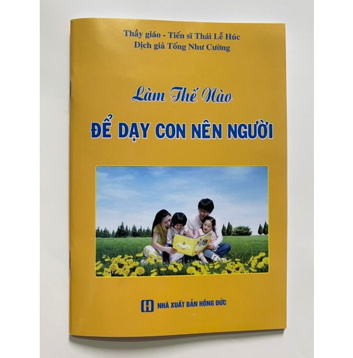 Sách - Làm thế nào để dạy con nên người