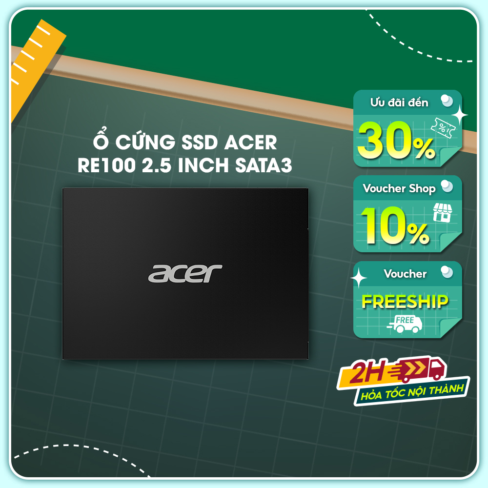 Ổ cứng ssd acer re100 2.5 inch sata 3 tốc độ đọc 560mb/s - hàng chính hãng bảo hành 5 năm | ổ cứng ssd 128gb - 1tb