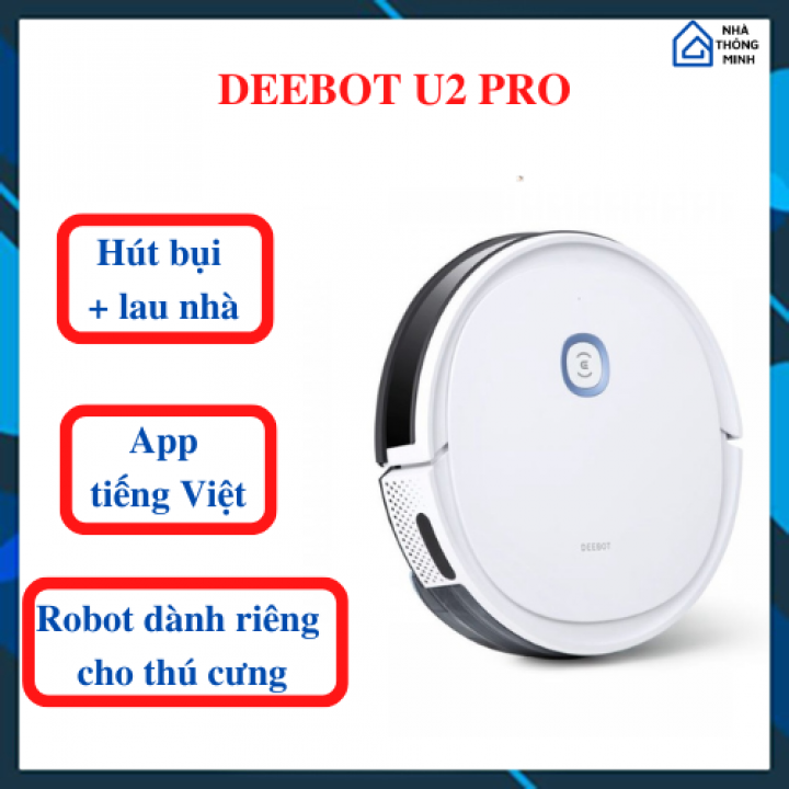 Robot hút bụi lau nhà Ecovacs Deebot U2 Pro - Hàng trưng bày mới 99%