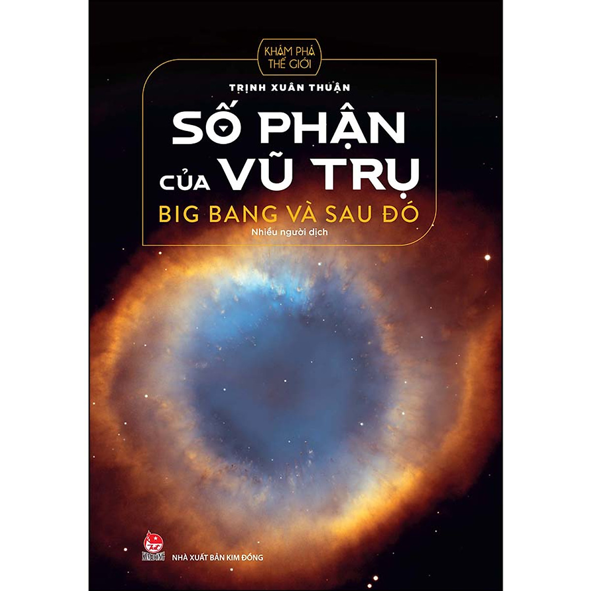 Sách số phận của vũ trụ - big bang và sau đó - nhà sách tri thức việt