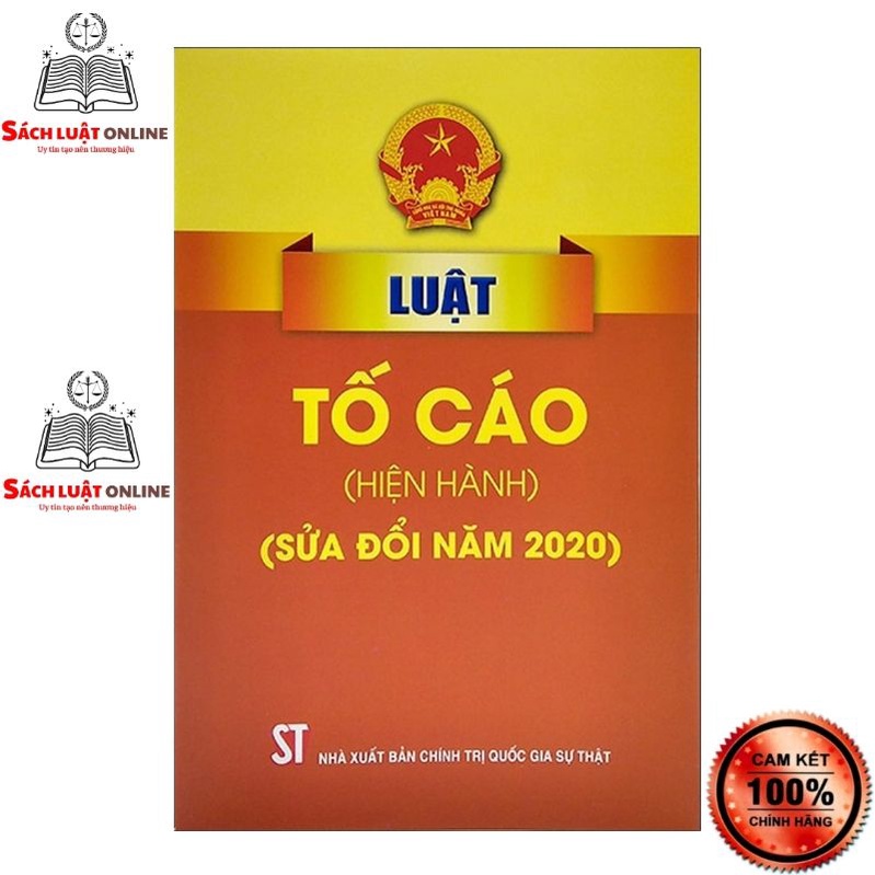 Sách - luật tố cáo (hiện hành) (sửa đổi năm 2020)(nxb chính trị quốc gia sự thật)