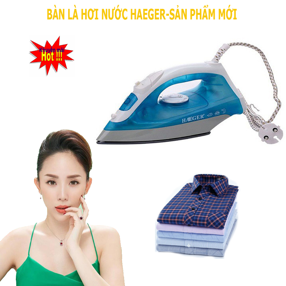 Bàn là,Bàn ủi hơi nước cầm tay, Bàn Là hơi nước HAEGER; Công suất lớn; Đế kép chống dính, 2 chế độ phun; GÍA SỐC XẢ KHO