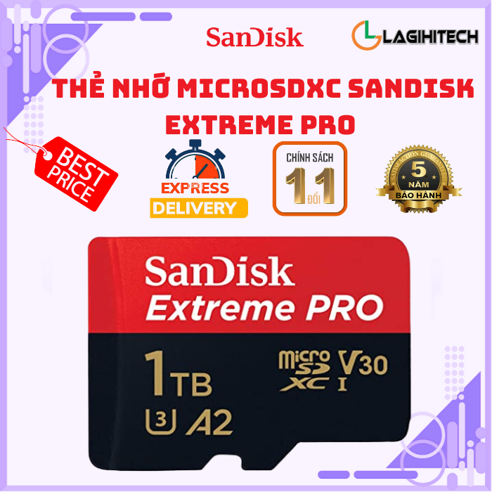 Thẻ nhớ MicroSDXC SanDisk Extreme PRO A2 64GB / 128GB / 256GB / 512GB / 1TB V30 U3 Class 10 UHS-I 200MB/s - Chính Hãng Sandisk