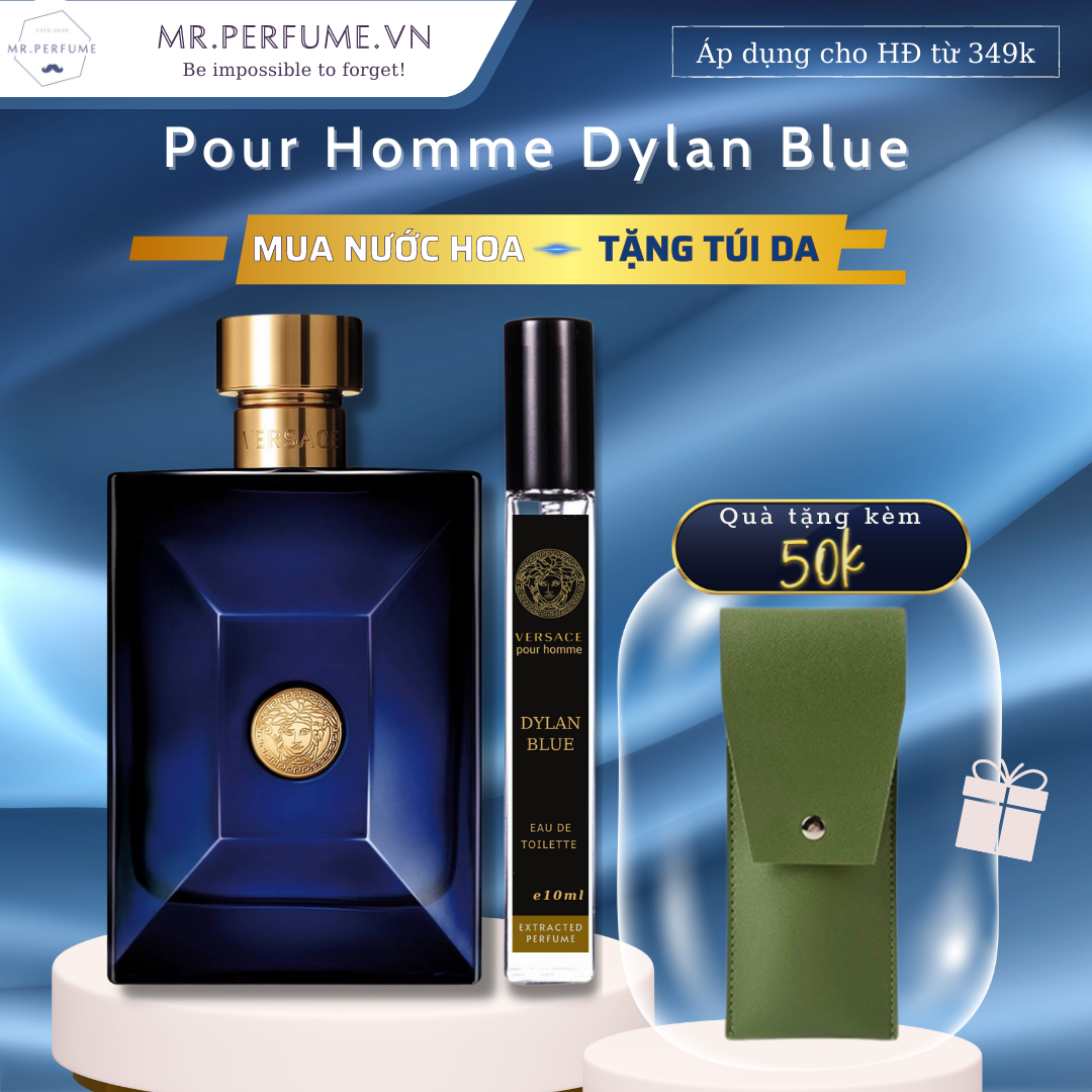 [Freeship+ Quà 29k] [Chiết 10ml] Nước hoa chiết chính hãng nam Pour Hom'me Dylan Blue- Versacee- Mr.Perfume