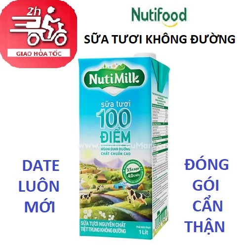 Sữa tươi không đường Nutimilk, Sữa tươi nguyên chất 100 điểm . Date luôn mới