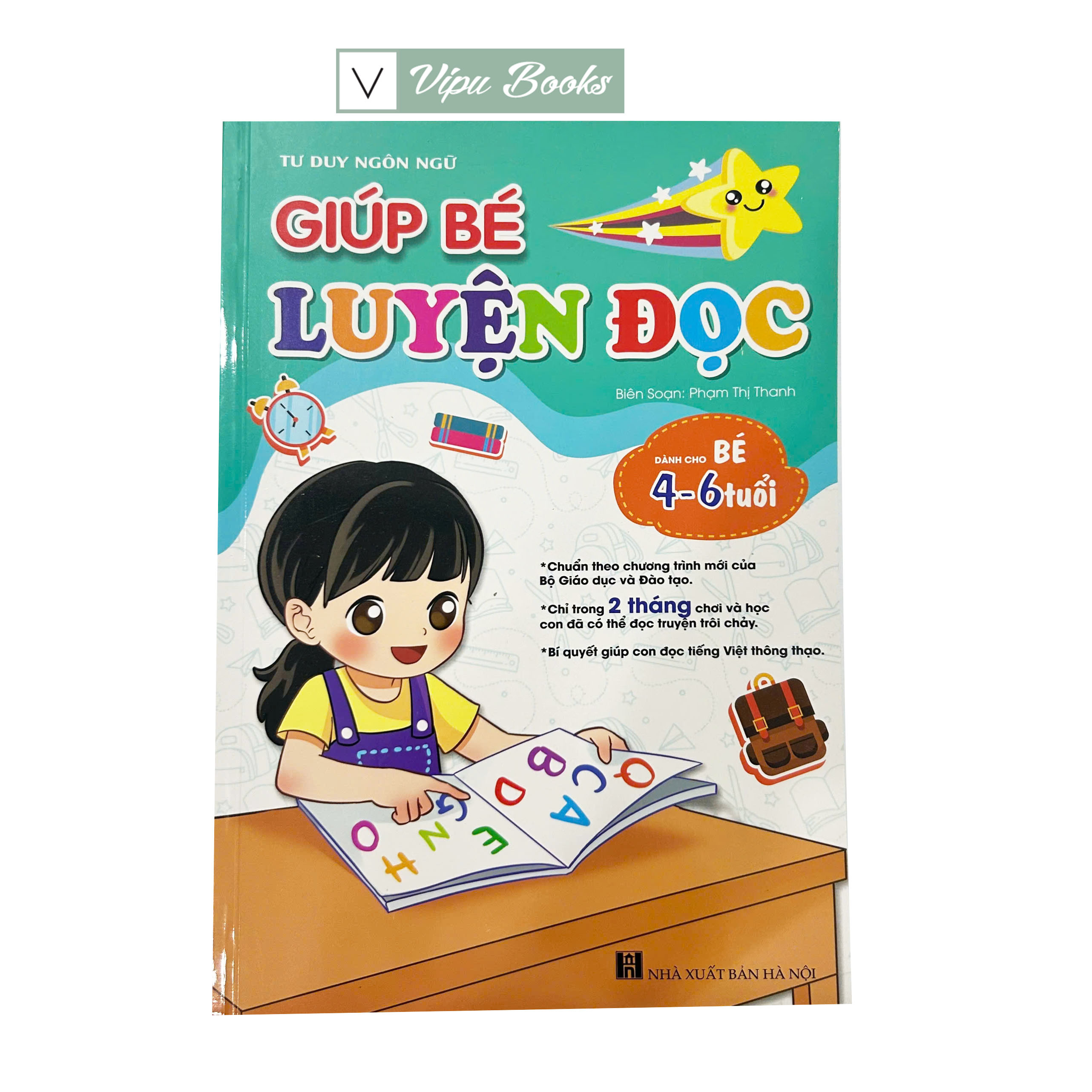 Sách - Giúp Bé Luyện Đọc - Tư Duy Ngôn Ngữ - Chuẩn Theo CT Mới Của BGDĐT - Dành Cho Bé 4-6 Tuổi