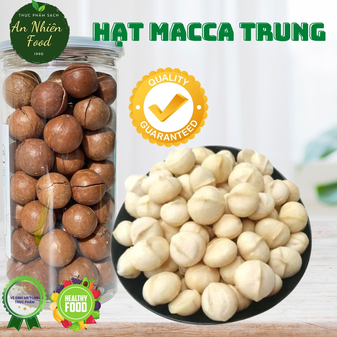 Hạt Macca nứt vỏ size trung An Nhiên Food Tặng kèm khui hạt