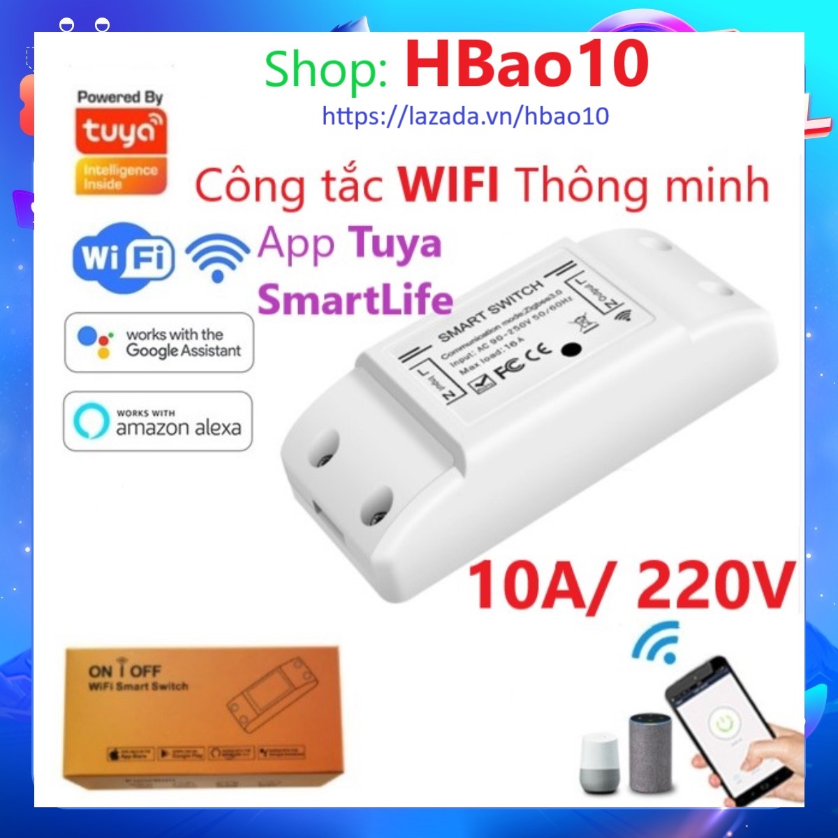 Công tắc thông minh Wifi Tuya SmartLife 10A 220v điều khiển thiết bị điện từ xa qua Internet 3G 4G