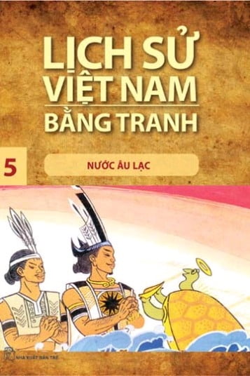 Fahasa - lịch sử việt nam bằng tranh - tập 05: nước âu lạc
