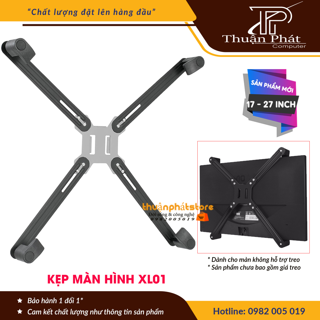 Bộ Kẹp Dành Cho Màn Hình Máy Tính - Không Có Lỗ Ốc Treo Vesa 17 - 27 Inch - Model: XL01 - Sản Phẩm Chưa Bao Gồm Tay Đỡ